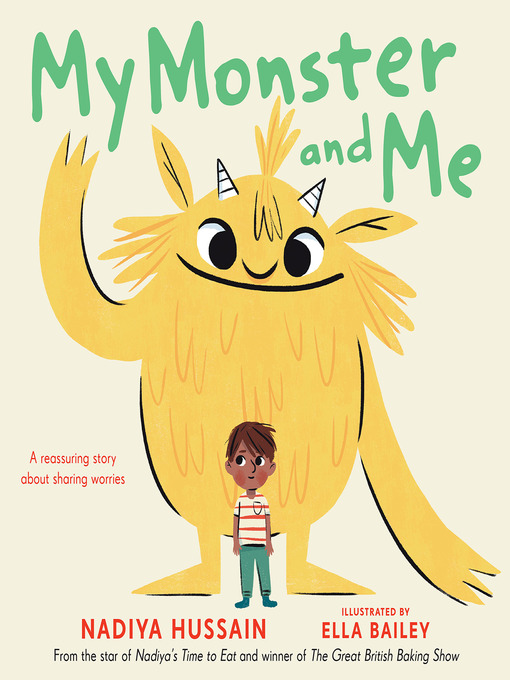 Title details for My Monster and Me by Nadiya Hussain - Available